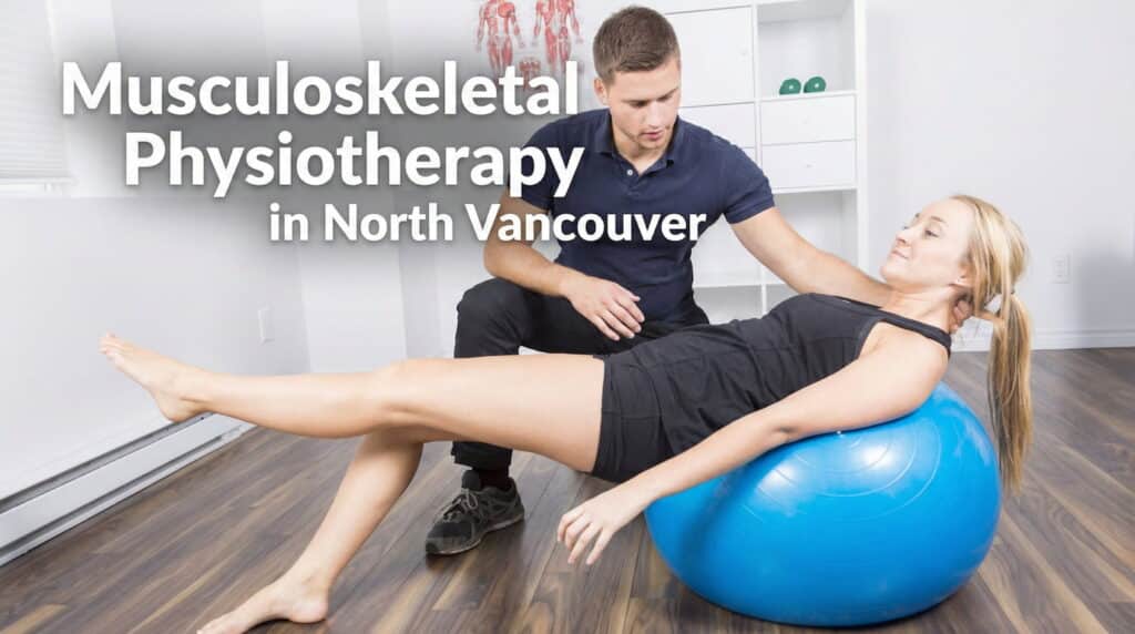 Musculoskeletal Physiotherapy