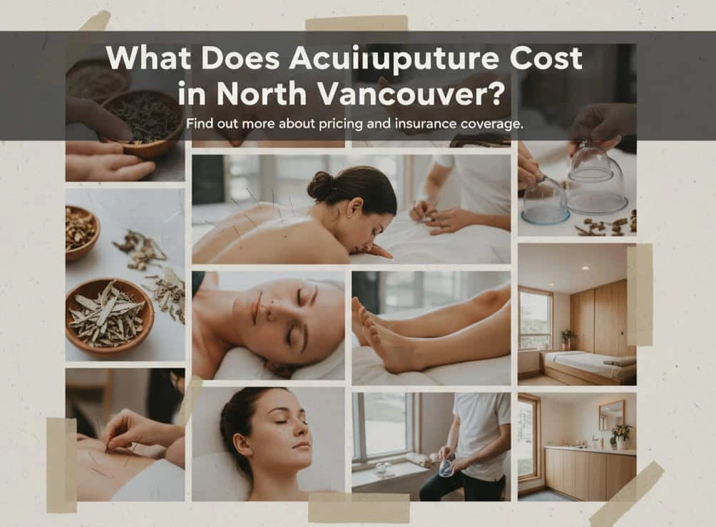 What Does Acupuncture Cost in North Vancouver